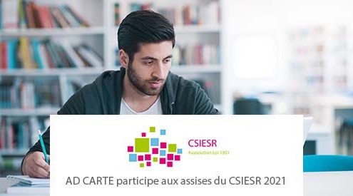 AD CARTE participe aux assises du CSIESR 2021 AD CARTE participe aux assises du CSIESR 2021